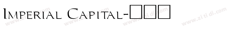 Imperial Capital字体转换